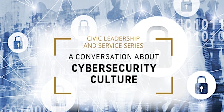 The Ferré Institute CLASS: A Conversation on Cybersecurity Culture