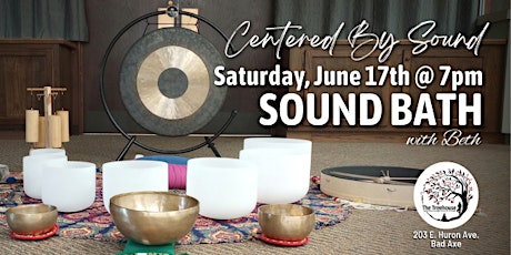 Sound Bath with Beth @ The Treehouse in Bad Axe
