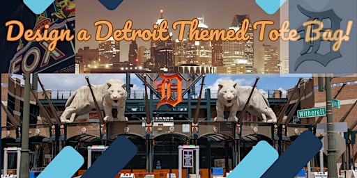 Decorate a Detroit Tote Bag! primary image