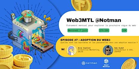 Série Web3MTL x Notman - Juin
