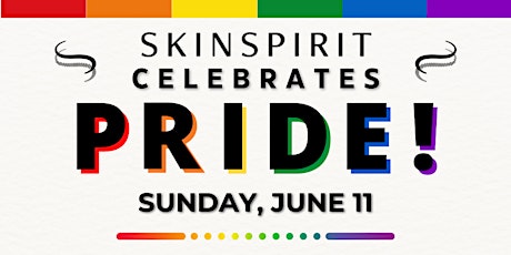 SkinSpirit Celebrates Pride