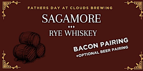 3rd Annual Father's Day Whiskey and Bacon Pairing