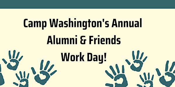 Camp Washington's Annual Alumni & Friends Work Day!