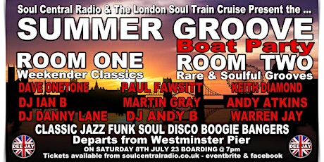 Image principale de London Soul Train Cruise (Summer Special)Jazz Funk Soul  Disco Boat Party