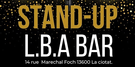 SOIREE STAND UP  LBA BAR