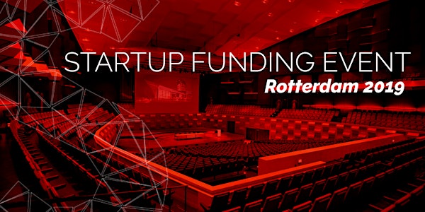  Startup Funding Event Rotterdam 2019