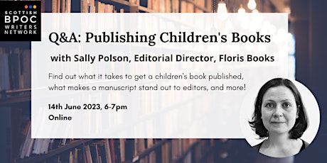 Q&A: Publishing Children's Books - Sally Polson, Floris Books