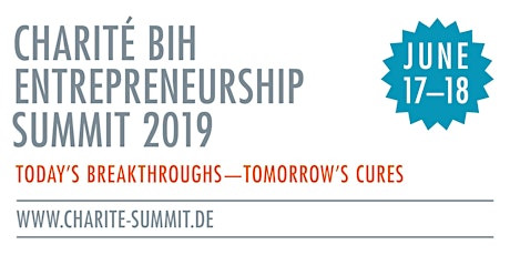 Hauptbild für Charité BIH Entrepreneurship Summit 2019