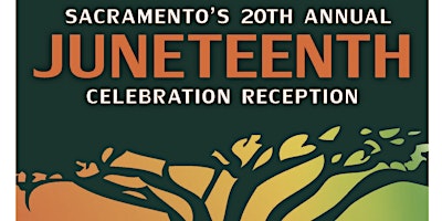 Sacramento Juneteenth Celebration Reception