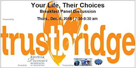 Your Life, Their Choices - A Breakfast Panel Discussion primary image