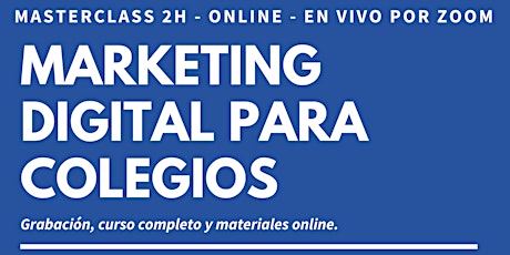 Marketing Digital para Colegios - Masterclass