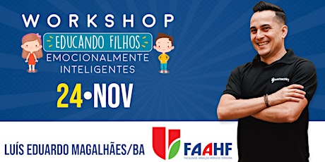 Imagem principal do evento Workshop Educando Filhos Emocionalmente Inteligentes - Luís Eduardo Magalhães/BA