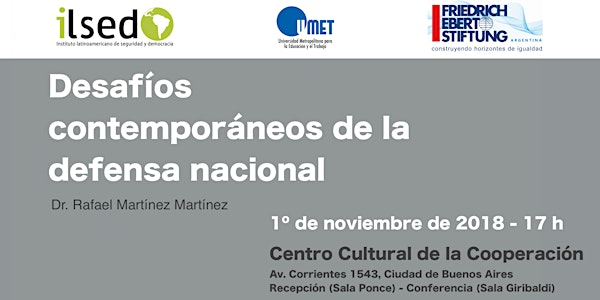 Desafíos contemporáneos de la defensa nacional