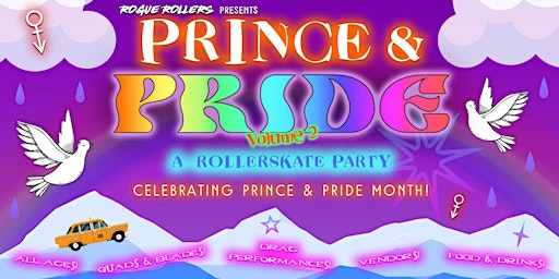 Imagem principal de Prince + Pride 2: Roller Skate party celebrating all things FUNKY & PRIDE!