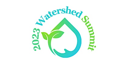 2023 Watershed Summit