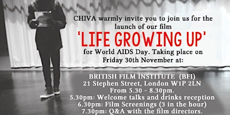 CHIVA World AIDS Day launch of the film “ Life Growing Up” primary image
