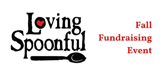 Loving Spoonful Fall Fundraising Event primary image
