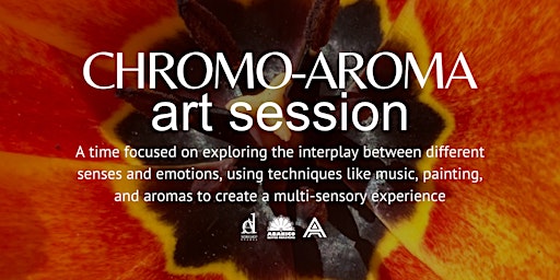 Primaire afbeelding van Chromo-Aroma Art Session at Aventuras