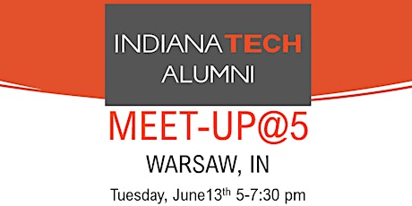 Indiana Tech Alumni Networking Event in WARSAW, IN