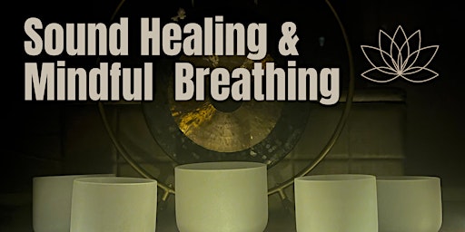 Everyday Breathing and Sound Bath