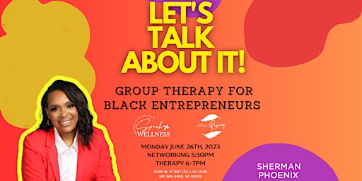 Image principale de Let's Talk About It: Therapy For Black Business Owners