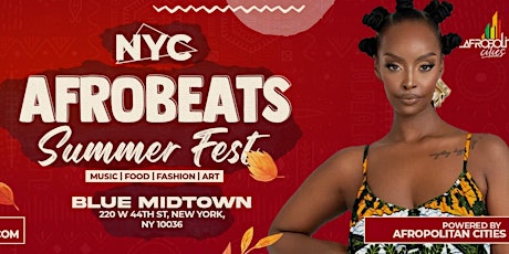 NYC Afrobeats Summer Fest 2023