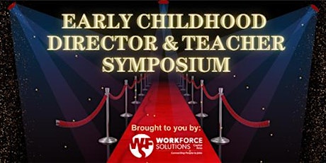 Early  Childhood Director Symposium