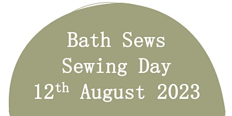 Bath Sews August Sewing Day