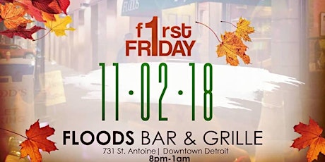 Floods Bar and Grille Fall F1rst Friday November 2nd! primary image