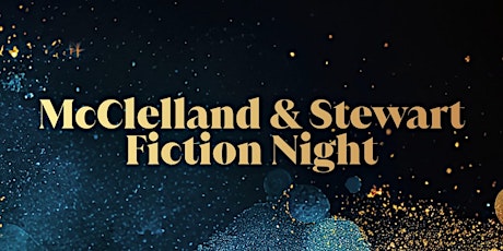 McClelland & Stewart Fiction Night