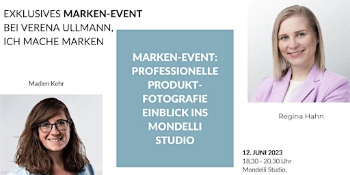Hauptbild für Marken-Event: Professionelle Produktfotografie Einblick ins Mondelli Studio