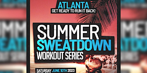 Summer Sweatdown Workout Series primary image