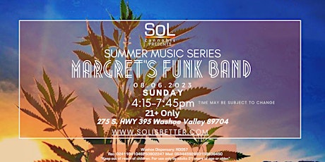 FREE! SoL Sunday Summer Music Series  -  Margret's Funk Band