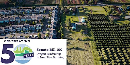Oregon’s Land Use Planning Program at 50: A Portland Metro Perspective