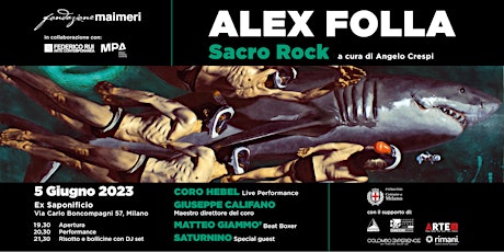 Immagine principale di Sacro Rock: mostra di Alex Folla | Fondazione Maimeri 
