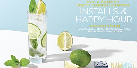 NAMMBA SoFlo & MBA of South Florida Presents "Chapter Install & Happy Hour"