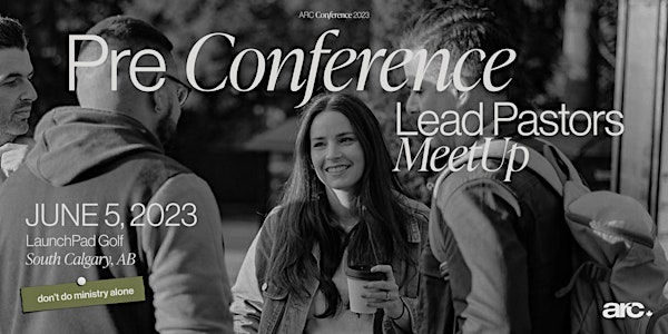 Pre-Conference Lead Pastors MeetUp