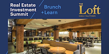 Earls Yaletown Investment Summit Brunch & Learn