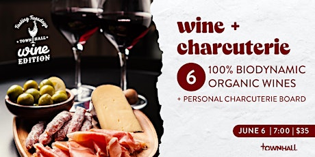 Townhall Tasting Tuesday with Wine & Charcuterie