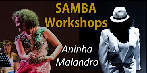 Samba Workshops with Aninha Malandro! primary image