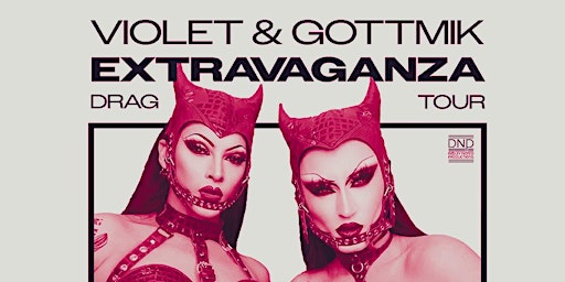 Hauptbild für Violet Chachki & Gottmik Drag Extravaganza Tour - Calgary 18+ EVENT