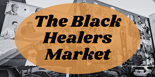 The Black Healers Market primary image
