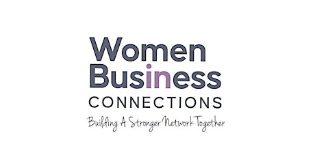Women In Business Connections - In Person Meeting