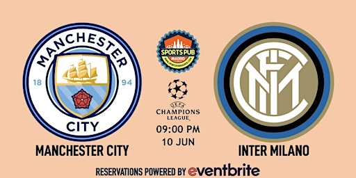 Imagen principal de Man. City v Inter Milano | Champions League Final - Sports Pub San Mateo