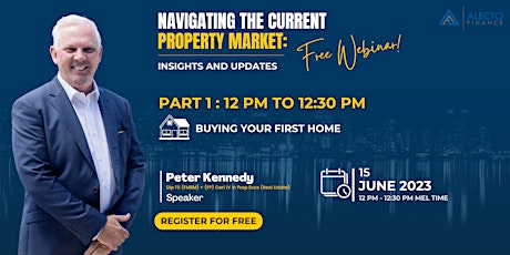 FREE WEBINAR | PART 1: Buying Your first Home