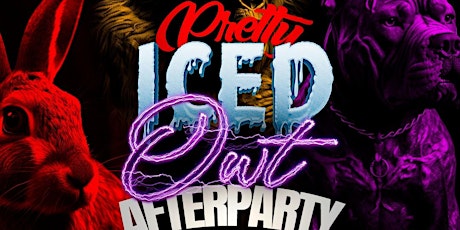 Pretty Iced Owt Afterparty