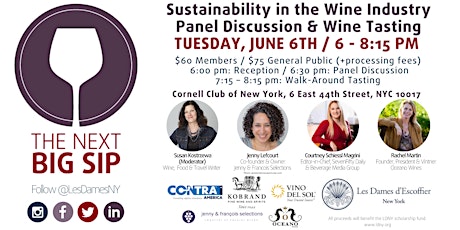 LDNY Presents: The Next Big Sip, Sustainability in the Wine Industry