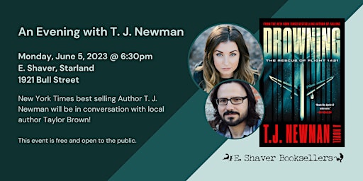 An evening with T. J. Newman in conversation with Taylor Brown