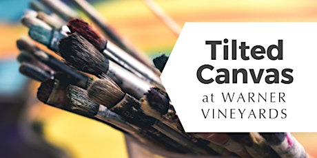Tilted Canvas at Warner Vineyards primary image