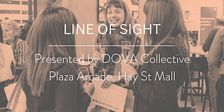 Line of Sight - Art Exhibition OPENING